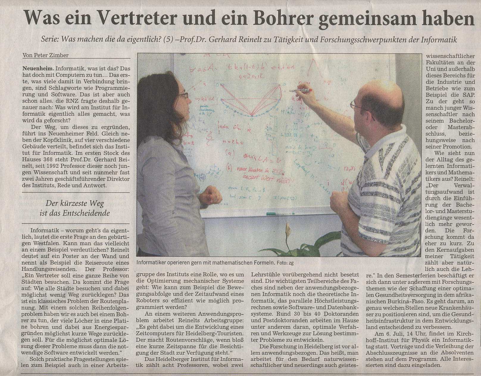 "Was ein Vertreter und ein Bohrer gemeinsam haben.", Rhein Neckar Zeitung, 26. Juni 2007, S. 6
